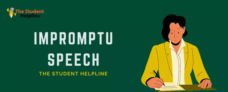 Everything To Know About Impromptu Speech
